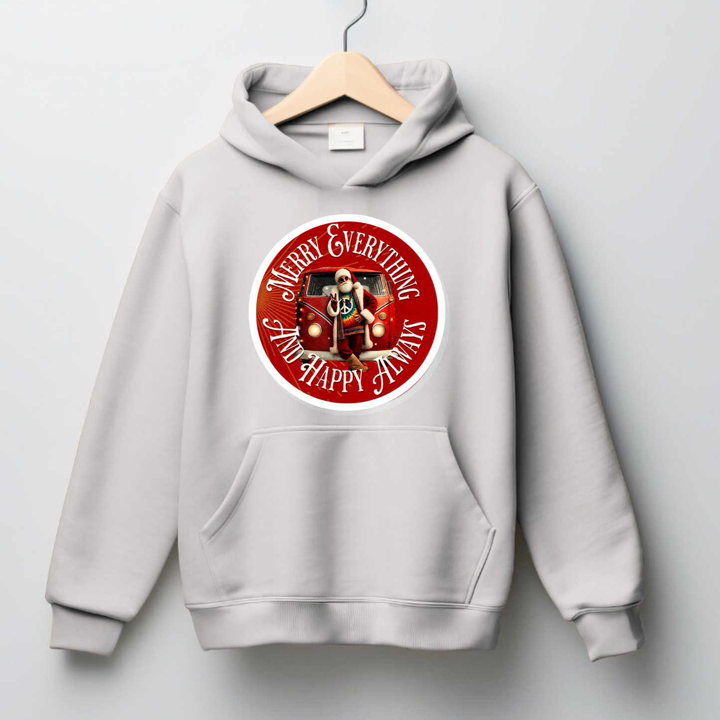 Merry Everything and Happy Always Hoodie